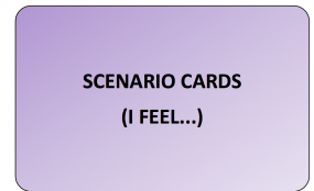 Scenario Cards (I Feel)