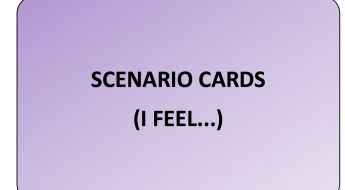 Scenario Cards (I Feel)